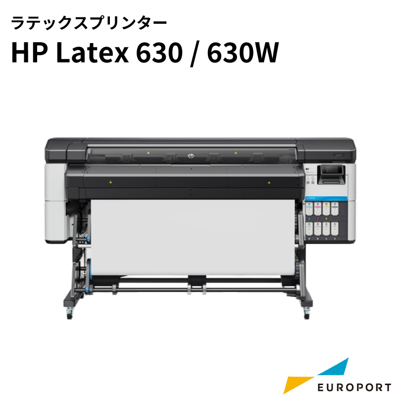 HP Latex 630 / 630W ラテックスプリンター エイチピー